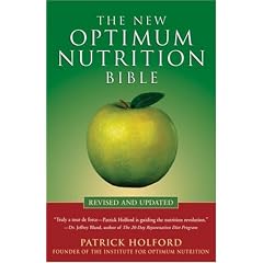 The New Optimum Nutrition Bible