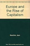 Europe and the rise of capitalism