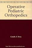 Operative pediatric orthopaedics