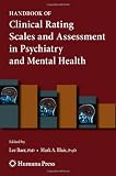 Handbook of Clinical Rating Scales and Assessment in Psychiatry and Mental Health (Current Clinical Psychiatry)