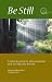 Be Still: Stress & Anxiety Management for Latter-d