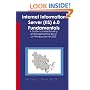 Internet Information Server (IIS) 6.0 Fundamentals: A Guide to Understanding and Implementing IIS 6.0 on Windows Server 2003