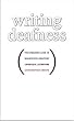 Writing Deafness: The Hearing Line in Nineteenth-Century American Literature
