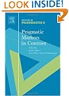 Pragmatic Markers in Contrast (SiP 2), Volume 2 (Studies in Pragmatics)