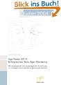 Age Power 2010 - Erfolgreiches Best Ager-Marketing: Mit strategischer und psychologischer Ausrichtung zur richtigen Kommunikation in ges�ttigten M�rkten (Studien 2004)