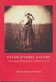 Études d'après nature : 19th century photographs in relation to art : catalogue