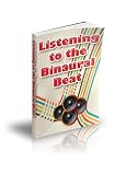 Listening to the Binaural Beat