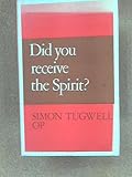 Did you receive the Spirit?