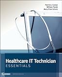 2020-11-02(月) Healthcare IT Technician Essentials Patrick J. Conlan/William Panek/Mary Ellen Schutz Sybex Healthcare IT Technician Essentials