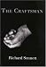 The Craftsman by Richard Sennett ISBN B001C359DM