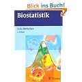 Biostatistik: Praktische Einf�hrung in Konzepte und Methoden