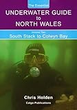 The essential underwater guide to North Wales