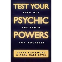 Test Your Psychic Powers: Find Out the Truth for Yourself