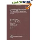 Click here to buy Public-key Cryptography: Baltimore (Proceedings of Symposia in... by  Paul Garrett; Daniel Lieman.