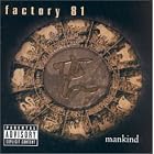 Mankind by  Factory 81 