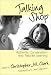 Books : Talking Shop: Authentic Conversation and Teacher Learning