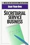 Start Your Own Secretarial Service Business (Start Your Own Business)