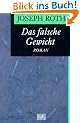 Das falsche Gewicht: Die Geschichte eines Eichmeisters. (Roman)