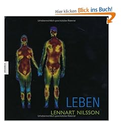 Leben: Bilder aus dem Inneren des menschlichen K�rpers