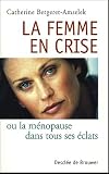 La Femme en crise