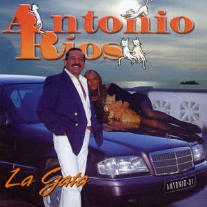 Antonio Rios - Gata - Zortam Music