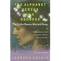 The Alphabet Versus the Goddess: The Conflict Between Word and Image