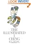 The Illustrated I Ching