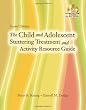 The Child and Adolescent Stuttering Treatment & Activity Resource Guide