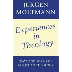 Experiences In Theology: Ways and Forms of Christian Theology