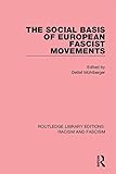 The social basis of European fascist movements