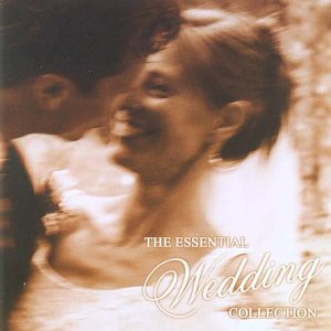 CD-Charts  Music : The Essential Wedding Collection