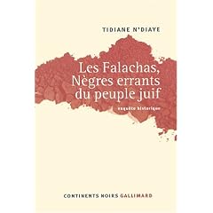 Les Falachas, n�gres errants du peuple juif