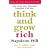 Think and Grow Rich