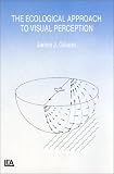 The Ecological Approach to Visual Perception