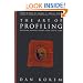 The Art of Profiling: Reading People Right the First Time