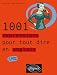 1001 Expressions pour tout dire en anglais