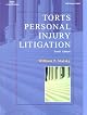 Torts: Personal Injury Litigation