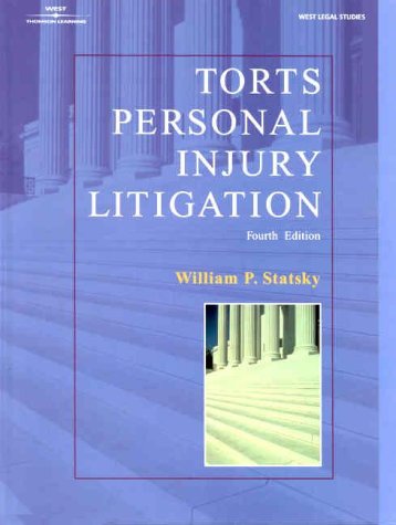 City Travel Guides Discounted  Books : Torts Personal Injury Litigation (West Legal Studies)