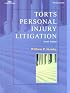 Torts Personal Injury Litigation (West Legal Studies)
