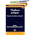 Foodborne Pathogens: Hazards, Risk Analysis and Control... by  Clive de W. Blackburn and Peter McClure