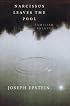 Narcissus Leaves the Pool: Familiar Essays