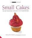 Small Cakes: From Fondant Fancies to Florentines (Small Book of Good Taste): From Fondant Fancies to Florentines (Small Book of Good Taste)