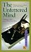 Book cover of The Unfettered Mind: Writings of the Zen Master to the Sword Master.
