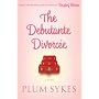The Debutante Divorcee: A Novel