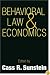 Behavioral Law and Economics (Cambridge Series on Judgment and Decision Making)