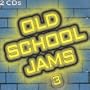 Old School Jams 3