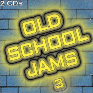 CD-Charts  Music : Old School Jams, Vol. 3