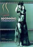 Suhaila Instructional Series: Beginning Choreography for Belly Dancing