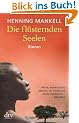 Die fl�sternden Seelen: Roman