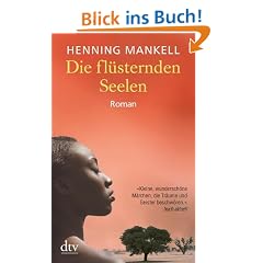 Die fl�sternden Seelen: Roman